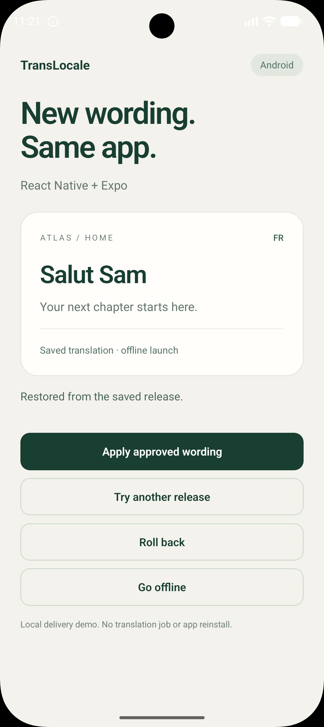 The Android app restores Salut Sam from its saved release on an offline launch.